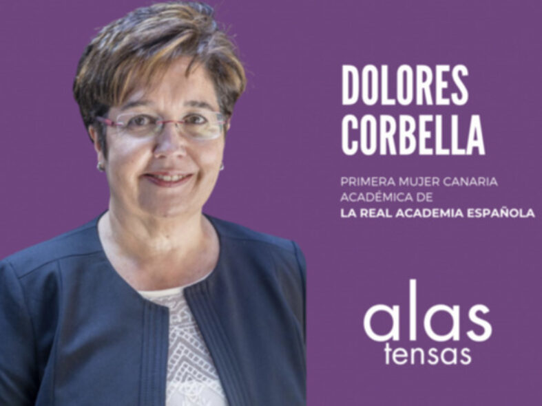 Dolores Corbella: la primera mujer canaria en ocupar una silla en la Real Academia Española