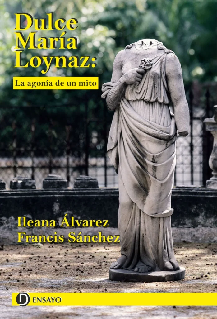 Cubierta del libro "Dulce María Loynaz: La agonía de un mito" (Ed. Deslinde, Madrid, 2023).