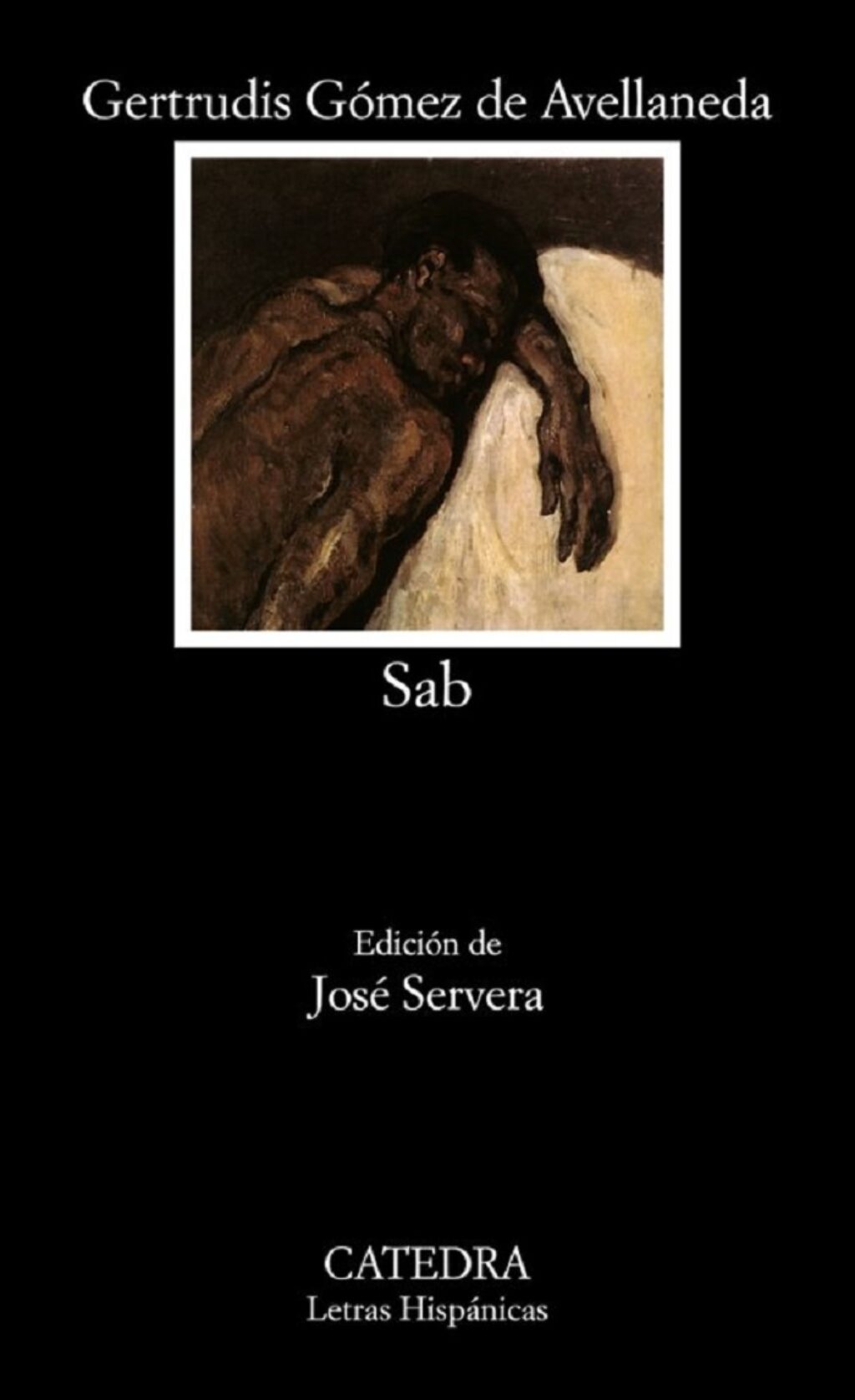 Portada de "Sab", novela de Gertrudis Gómez de Avellaneda para la edición de Cátedra, 1997. 