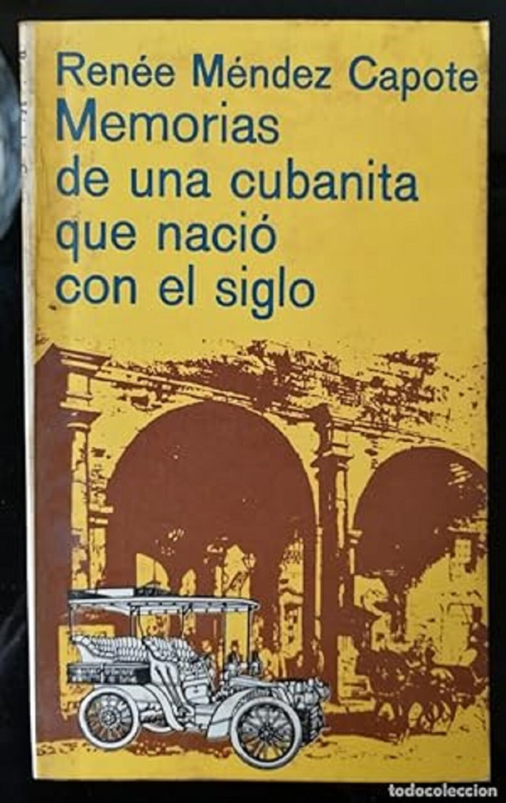 Portada de Memorias de una cubanita que nació con el siglo, (1964), de Renée Méndez-Capote.