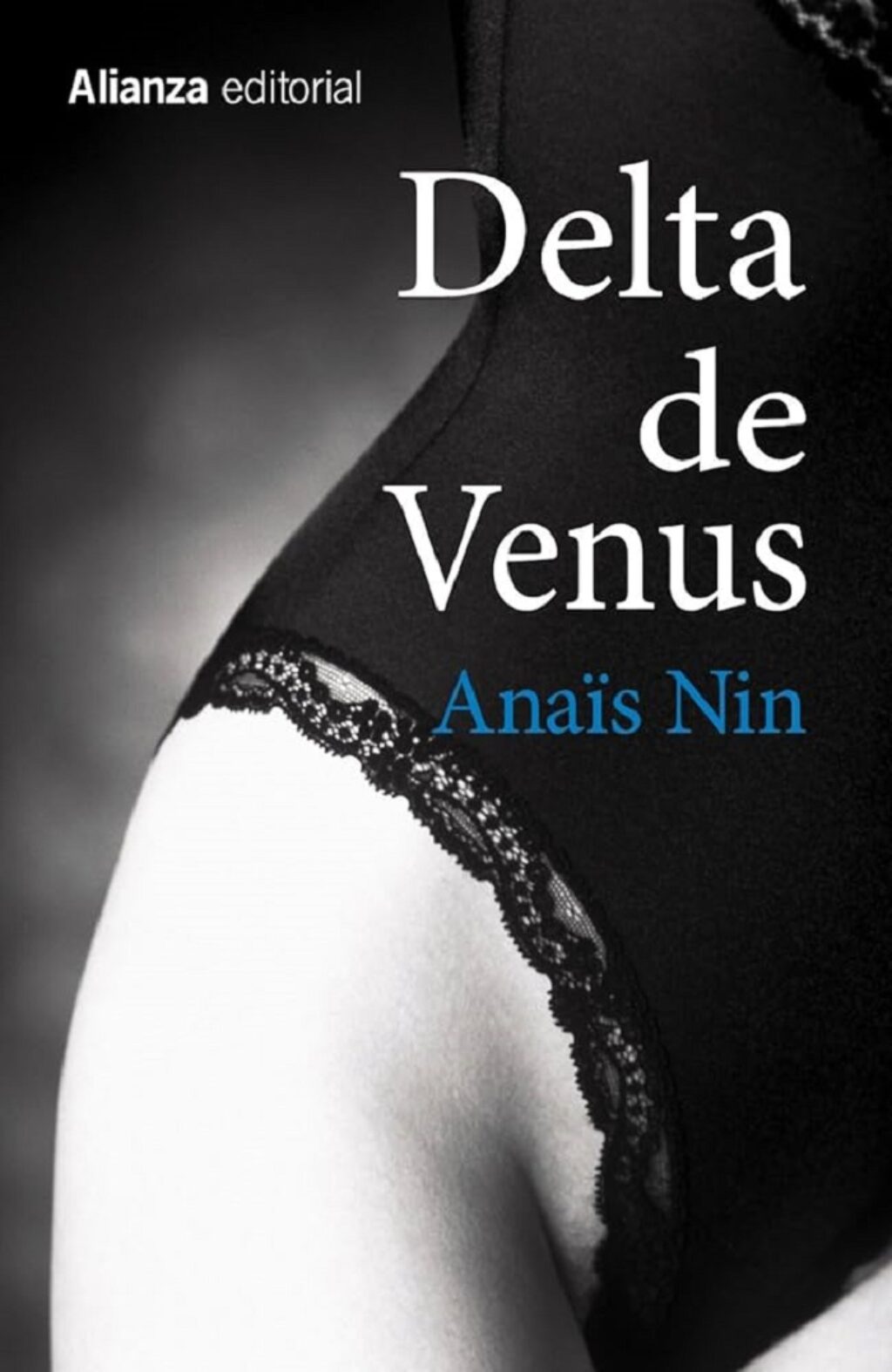 Portada de Delta de Venus (1977), de Anaïs Nin, uno de sus libros donde puede verse el erotismo.