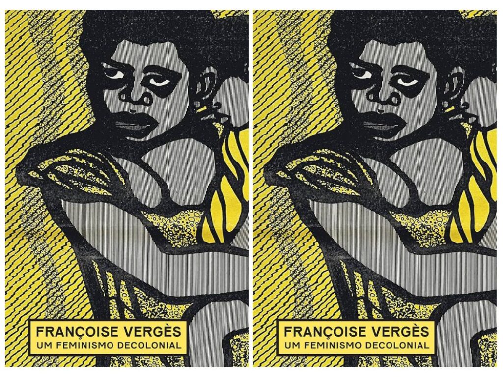 "Feminismo decolonial" de Françoise Vergès