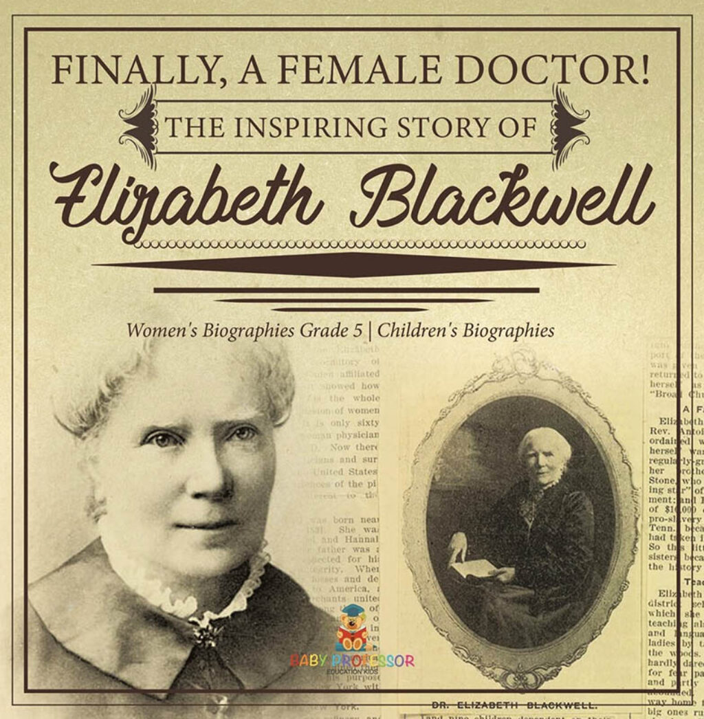 Elizabeth Blackwell (Bristol, 1821-1910), primera mujer Licenciada en Medicina.