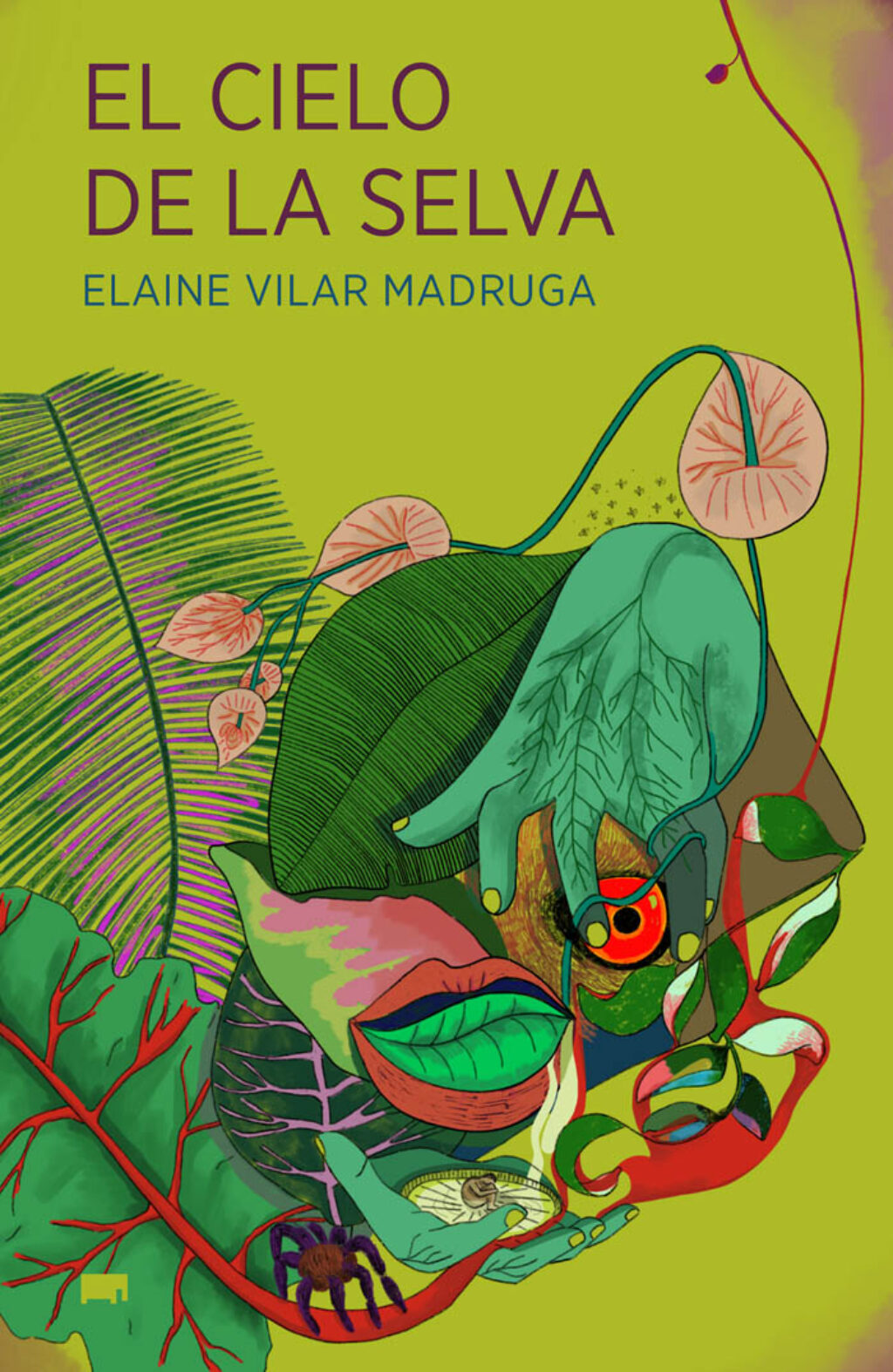"El cielo de la selva" (Elefanta Editorial, 2023), novela de Elaine Vilar Madruga.