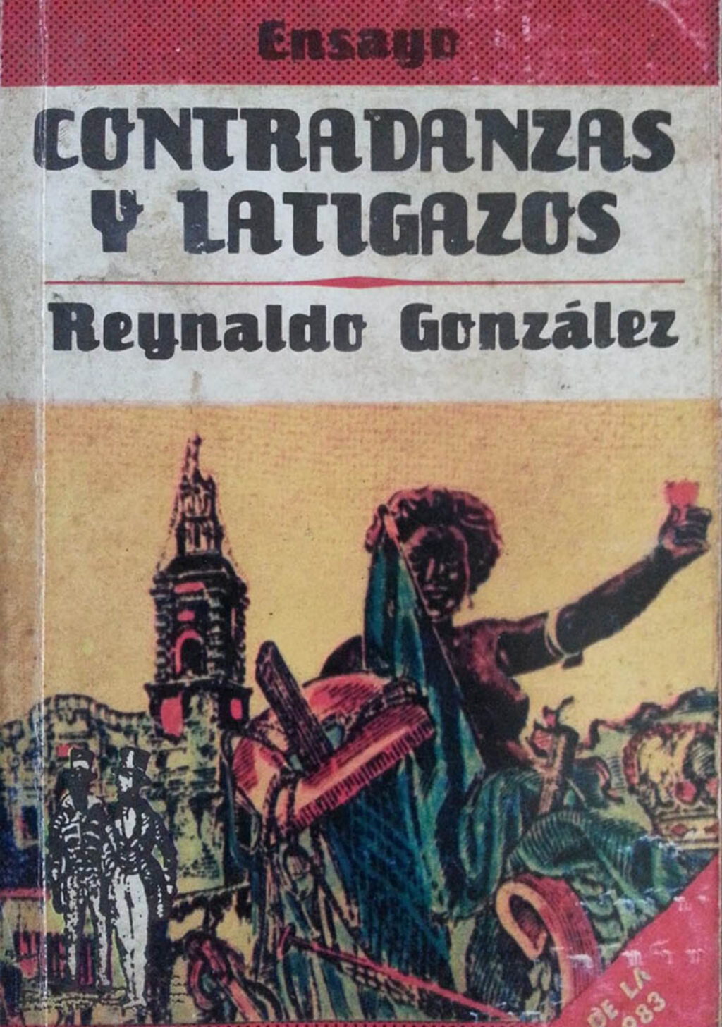 Primera edición del libro "Contradanzas y latigazos", de Reynaldo González.