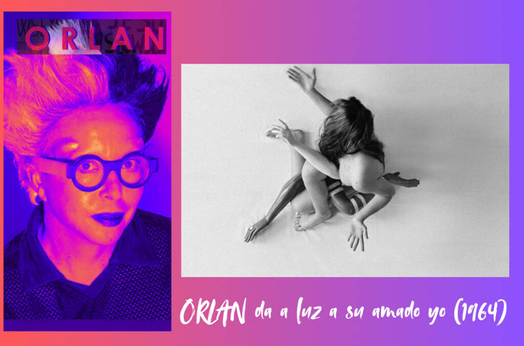 "ORLAN da a luz a su amado yo" (1964).