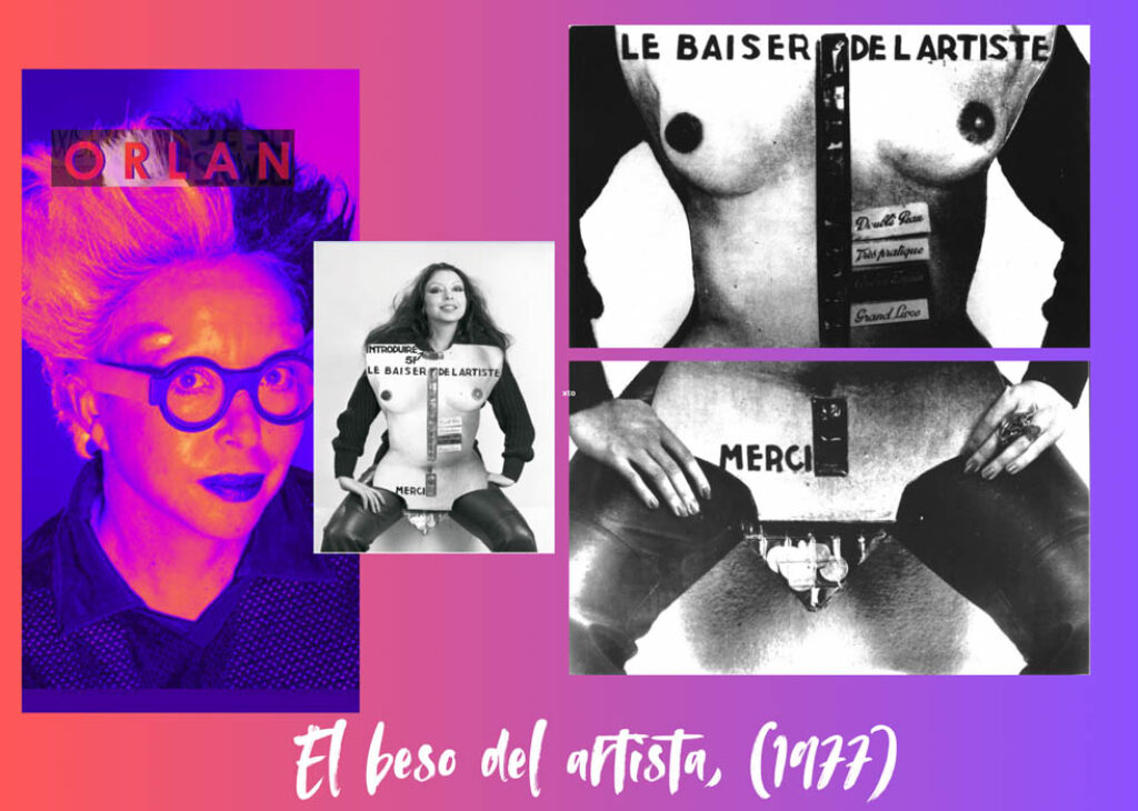 ORLAN: "El beso del artista" (1977).