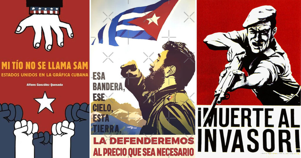 Carteles de propaganda política en Cuba.