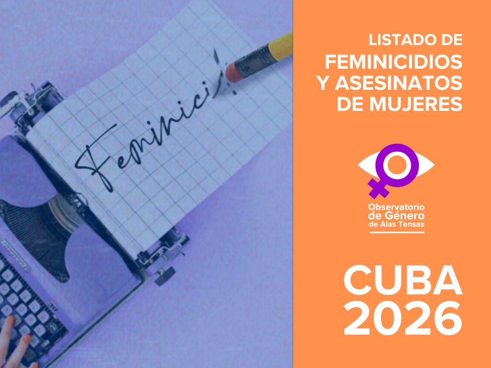 Listado de feminicidios y asesinatos de mujeres y niñas en Cuba en el año 2026